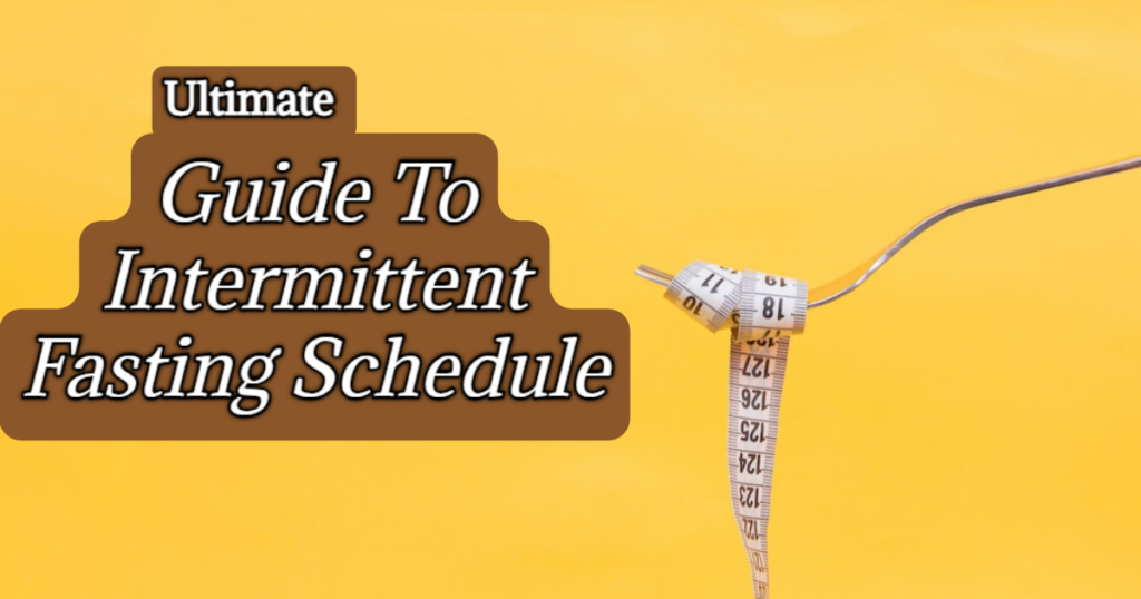 intermittent fasting schedule