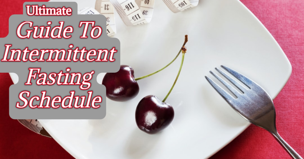 intermittent fasting schedule