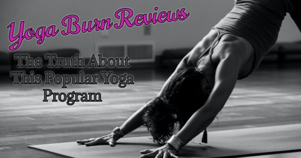 yoga burn reviews