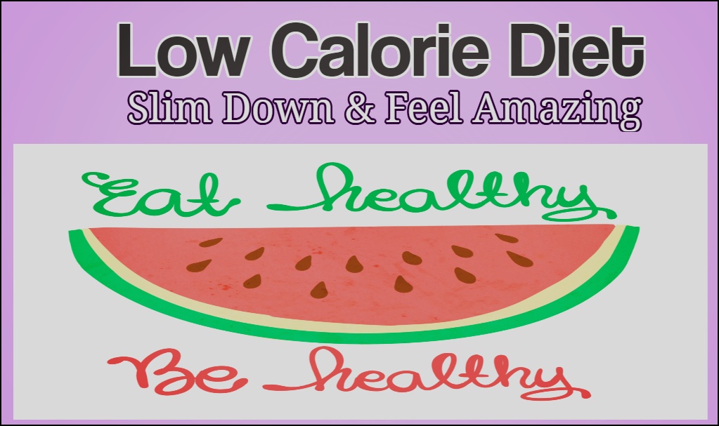 low calorie diet